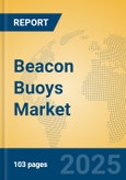 Beacon Buoys Market Insights 2025, Analysis and Forecast to 2030, by Manufacturers, Regions, Technology, Application, Product Type- Product Image