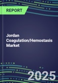 2024-2029 Jordan Coagulation/Hemostasis Market Database--2024-2029 Volume and Sales Segment and Strategies, 2024-2029 Volume and Sales Segment Forecasts for 40 Hemostasis Tests- Product Image