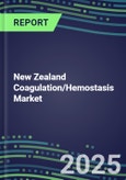 2024-2029 New Zealand Coagulation/Hemostasis Market Database--2024-2029 Volume and Sales Segment and Strategies, 2024-2029 Volume and Sales Segment Forecasts for 40 Hemostasis Tests- Product Image