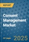 Consent Management Market - Global Industry Analysis, Size, Share, Growth, Trends, and Forecast 2032 - By Product, Technology, Grade, Application, End-user, Region: (North America, Europe, Asia Pacific, Latin America and Middle East and Africa) - Product Thumbnail Image