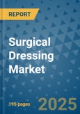 Surgical Dressing Market - Global Industry Analysis, Size, Share, Growth, Trends, and Forecast 2032 - By Product, Technology, Grade, Application, End-user, Region: (North America, Europe, Asia Pacific, Latin America and Middle East and Africa)- Product Image