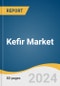 Kefir Market Size, Share & Trends Analysis Report By Product, By Distribution Channel, By Region, And Segment Forecasts, 2025 - 2030 - Product Image