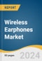 Wireless Earphones Market Size, Share & Trends Analysis Report By Application, By Distribution Channel, By Region, And Segment Forecasts, 2025 - 2030 - Product Thumbnail Image