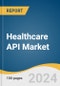 Healthcare API Market Size, Share & Trends Analysis Report By Services, By Deployment Model, By End Use, By Region, And Segment Forecasts, 2025 - 2030 - Product Thumbnail Image