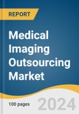 Medical Imaging Outsourcing Market Size, Share & Trends Analysis Report By Product Type, By Application, By End-use, By Region, And Segment Forecasts, 2025 - 2030- Product Image