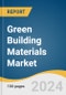 Green Building Materials Market Size, Share & Trends Analysis Report By End-use, By Product, By Region, And Segment Forecasts, 2025 - 2030 - Product Image