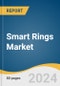 Smart Rings Market Size, Share & Trends Analysis Report By Technology, By Application, By Distribution, By Region, And Segment Forecasts, 2025 - 2030 - Product Image