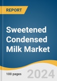 Sweetened Condensed Milk Market Size, Share & Trends Analysis Report By Product, By Packaging, By Region, And Segment Forecasts, 2025 - 2030- Product Image