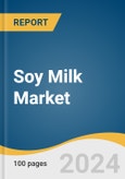 Soy Milk Market Size, Share & Trends Analysis Report By Product, By Flavor, By Type, By Distribution Channel, By Region, And Segment Forecasts, 2025 - 2030- Product Image