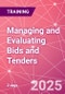 Managing and Evaluating Bids and Tenders Training Course (October 16-17, 2025) - Product Image