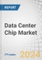 Data Center Chip Market by Offerings (GPU, CPU, FPGA, Trainium, Inferentia, T-Head, Athena ASIC, MTIA, LPU, Memory (DRAM (HBM, DDR)), Network (NIC/Network Adapters, Interconnects)) - Global Forecast to 2030 - Product Image