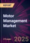 Motor Management Market 2025-2029 - Product Thumbnail Image