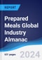 Prepared Meals Global Industry Almanac 2019-2028 - Product Image