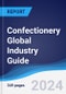 Confectionery Global Industry Guide 2019-2028 - Product Image