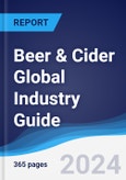 Beer & Cider Global Industry Guide 2019-2028- Product Image