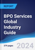 BPO Services Global Industry Guide 2019-2028- Product Image