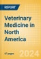 Veterinary Medicine in North America - Product Thumbnail Image