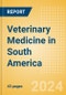 Veterinary Medicine in South America - Product Thumbnail Image