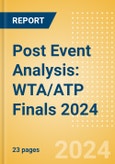 Post Event Analysis: WTA/ATP Finals 2024- Product Image