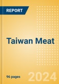 Taiwan (Province of China) Meat - Market Assessment and Forecasts to 2028- Product Image