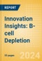 Innovation Insights: B-cell Depletion - Product Thumbnail Image