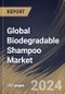 Global Biodegradable Shampoo Market Size, Share & Trends Analysis Report By Gender (Female and Male), By Distribution Channel, By End User (Individual and Commercial), By Regional Outlook and Forecast, 2024 - 2031 - Product Image