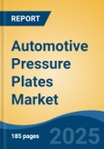 Automotive Pressure Plates Market - Global Industry Size, Share, Trends, Opportunity, and Forecast, 2020-2030F- Product Image