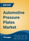 Automotive Pressure Plates Market - Global Industry Size, Share, Trends, Opportunity, and Forecast, 2020-2030F - Product Thumbnail Image