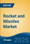 Rocket and Missiles Market - Global Industry Size, Share, Trends, Opportunity, and Forecast, 2020-2030F - Product Image