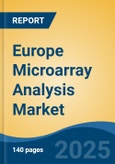 Europe Microarray Analysis Market, By Country, Competition, Forecast and Opportunities 2020-2030F- Product Image