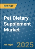 Pet Dietary Supplement Market - Global Industry Analysis, Size, Share, Growth, Trends, and Forecast 2032 - By Product, Technology, Grade, Application, End-user, Region: (North America, Europe, Asia Pacific, Latin America and Middle East and Africa)- Product Image