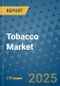 Tobacco Market - Global Industry Analysis, Size, Share, Growth, Trends, and Forecast 2032 - By Product, Technology, Grade, Application, End-user, Region: (North America, Europe, Asia Pacific, Latin America and Middle East and Africa) - Product Image