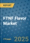 FTNF Flavor Market - Global Industry Analysis, Size, Share, Growth, Trends, and Forecast 2032 - By Product, Technology, Grade, Application, End-user, Region: (North America, Europe, Asia Pacific, Latin America and Middle East and Africa) - Product Image