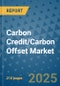 Carbon Credit/Carbon Offset Market - Global Industry Analysis, Size, Share, Growth, Trends, and Forecast 2032 - By Product, Technology, Grade, Application, End-user, Region: (North America, Europe, Asia Pacific, Latin America and Middle East and Africa) - Product Thumbnail Image