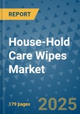 House-Hold Care Wipes Market - Global Industry Analysis, Size, Share, Growth, Trends, and Forecast 2032 - By Product, Technology, Grade, Application, End-user, Region: (North America, Europe, Asia Pacific, Latin America and Middle East and Africa)- Product Image