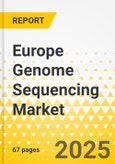 Europe Genome Sequencing Market: Focus on Product, End User, and Country - Analysis and Forecast: 2024-2033- Product Image