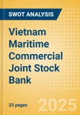 Vietnam Maritime Commercial Joint Stock Bank (MSB) - Financial and Strategic SWOT Analysis Review- Product Image