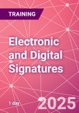 Electronic and Digital Signatures - understanding the law and best practice Training Course (ONLINE EVENT: June 22, 2025)- Product Image