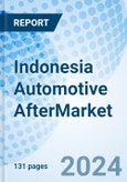 Indonesia Automotive Aftermarket Parts Market | Forecast, Analysis, Value, Revenue & Industry: Market Forecast By Product Types & Island, By Clutch, By Tensioners, By Lubricants, By Battery, By Bearings, By Vehicle Type, By Island and Competitive Landscape- Product Image