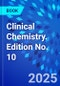 Clinical Chemistry. Edition No. 10 - Product Image