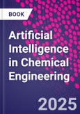 Artificial Intelligence in Chemical Engineering- Product Image