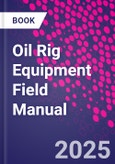 Oil Rig Equipment Field Manual- Product Image