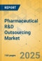 Pharmaceutical R&D Outsourcing Market - Focused Insights 2024-2029 - Product Image