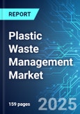 Plastic Waste Management Market: Analysis By Service, By Polymer, By Source, By End User, By Region Size and Trends - Forecast up to 2030- Product Image