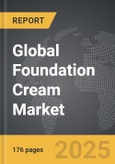 Foundation Cream - Global Strategic Business Report- Product Image