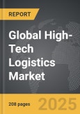 High-Tech Logistics - Global Strategic Business Report- Product Image