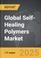 Self-Healing Polymers - Global Strategic Business Report - Product Image