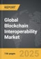 Blockchain Interoperability - Global Strategic Business Report - Product Thumbnail Image