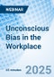 Unconscious Bias in the Workplace - Webinar (Recorded) - Product Thumbnail Image