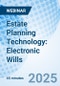 Estate Planning Technology: Electronic Wills - Webinar - Product Thumbnail Image